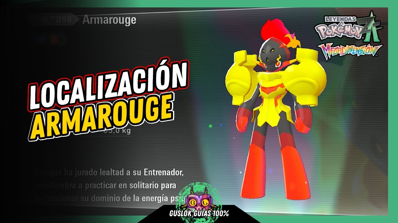 Leyendas Pokemon: Z-A Megadimension – COMO CONSEGUIR a ARMAROUGE 💯 | GUÍA 100% 🏆 Leyendas Pokemon: Z-A Megadimension – COMO CONSEGUIR a ARMAROUGE 💯 | GUÍA 100% 🏆