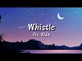 Whistle - Flo Rida (Lyrics)