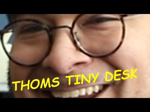 Thom's Tiny Desk