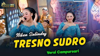 Download lagu Niken Salindry - Tresno Sudro - Kembar Campursari mp3 Download lagu Niken Salindry - Tresno Sudro - Kembar Campursari mp3