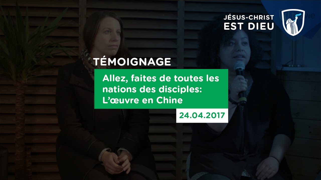 Thumbnail of video: Allez, faites de toutes les nations des disciples :  L'œuvre en Chine