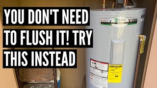 How to Flush a Water Heater? | Flushing Will Probably Not Fix Your Problem