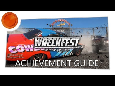 Wreckfest - Achievement Guide/Tips