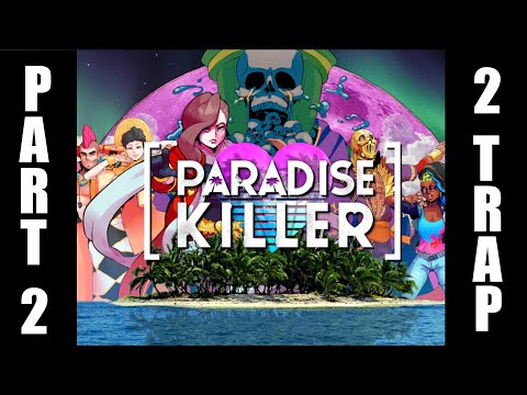 A Vaporwave Murder Mystery To Solve in Paradise Killer PART 2: Island Explorer Extraordinaire