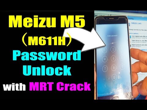 (4K) Meizu M5 (M611H) Hard Reset Password Unlock With MRT Crack v2.60