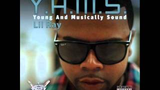 Lil Ray - Playas Always Get Chose ft. Slim Thug
