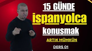 Sıfırdan 15 Günde İspanyolca Konuşmak Artık Mümkün| Sen de Hemen İspanyolca öğrenmeye Başla