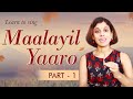 Learn To Sing Maalayil Yaaro Part 1 VoxGuru Ft Pratibha Sarathy