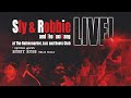 Sly and Robbie Live! + Special Guest: Bunny Ruggs (Third World)