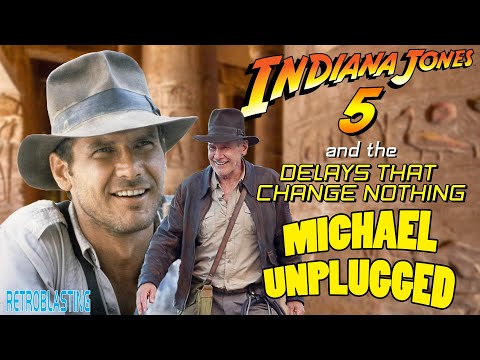 Indiana Jones 5 Delayed and Why it Changes Nothing