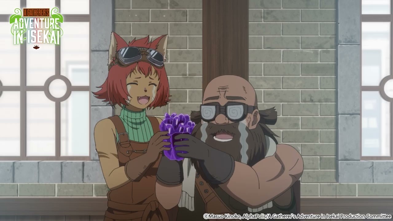 Tear of joy 《A Gatherer's Adventure in Isekai》 Anime Highlight
