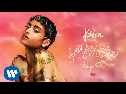 Kehlani – Keep On [Official Audio]