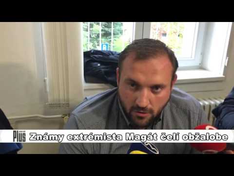 Známy extrémista Magát čelí obžalobe
