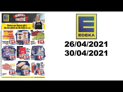 EDEKA  Südbayern 26/04/2021 30/04/2021 LIDL / ALDI / EDEKA - NEUE PRODUKTE Prospekt