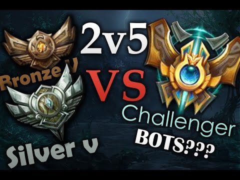 2v5 Silver V And Bronze V vs Challenger Bots! (cringe...)