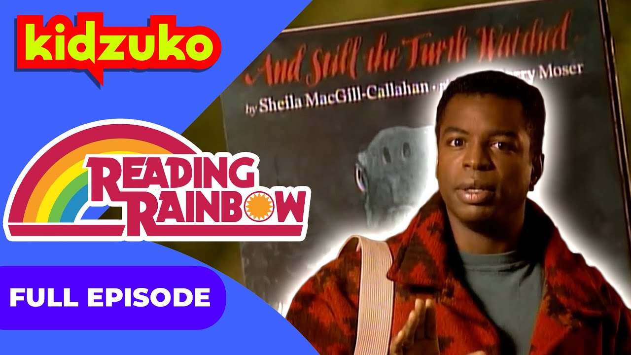 And Still The Turtle Watched 🐢 | Reading Rainbow 📖🌈 | Full Episode | ‪@Kidzuko