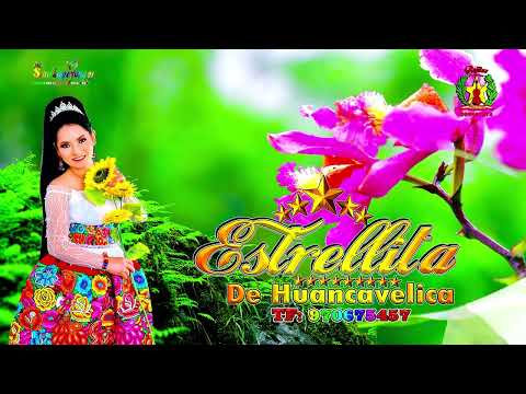 MIX SANTIAGO CON YUNGOR ESTRELLITA DE HUANCAVELICA