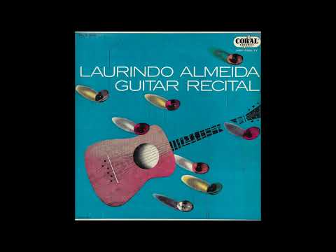 Laurindo Almeida - Guitar Recital
