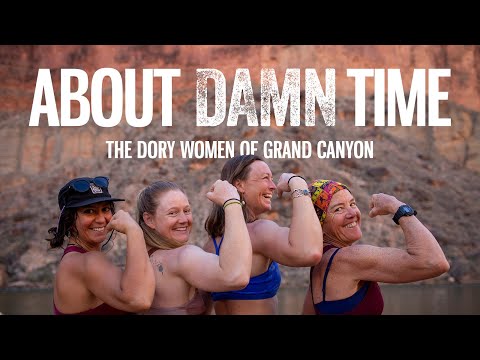 About Damn Time | The Dory Women of Grand Canyon