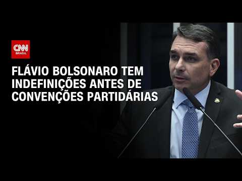 Eleições 2026: Flávio tem indefinições antes de convenções partidárias | HORA H