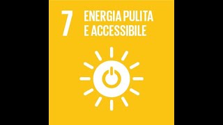 Pillole di sostenibilità /Agenda 2030: Assicurare l’accesso a sistemi di energia sostenibile