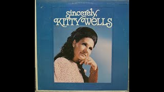 Kitty Wells &quot;Sincerely&quot; complete vinyl Lp