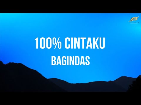 Bagindas - 100% Cintaku | Official Video Lirik