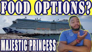 Majestic Princess Cruise Food
