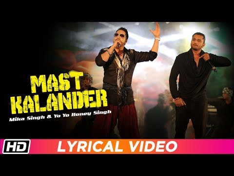 Mast Kalander | Lyrical Video | Yo Yo Honey Singh | Mika Singh | Latest Punjabi Song 2018