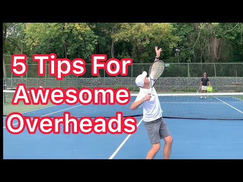 5 Tips For Awesome Overheads (Tennis Technique Explained)