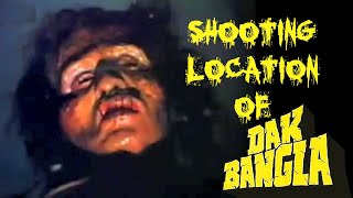 Shooting Locations of Dak Bangla (1987) | Hindi Horror Movie