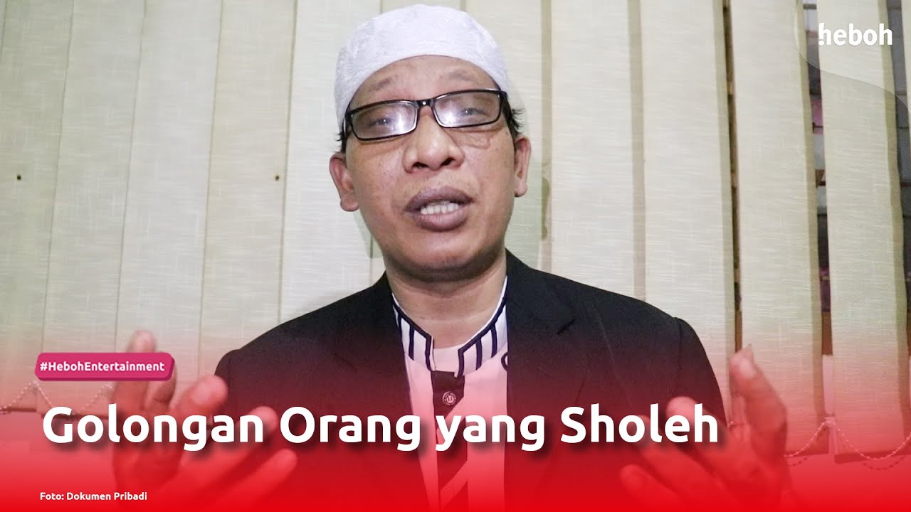 Golongan Orang yang Sholeh