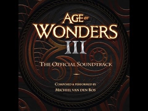 Michiel van den Bos - Of Past and Present Times (Age of Wonders III OST)