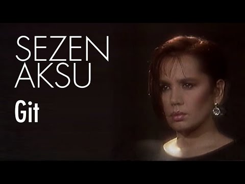 Sezen Aksu - Git (Official Video)