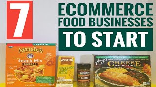 Ecommerce Food Business Ideas [ How to Sell food online 2021 ] Top 7 Ideas