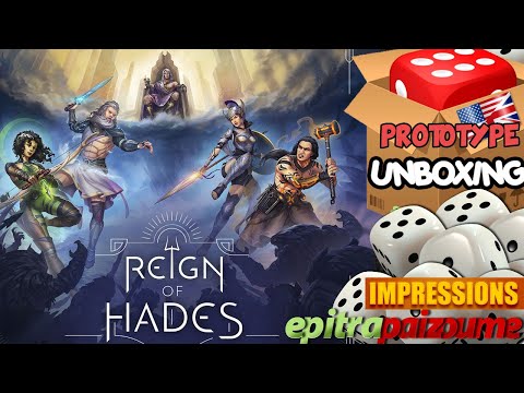 Reign of Hades - Prototype Unboxing & Impressions (EN) by Epitrapaizoume
