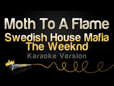Swedish House Mafia, The Weeknd - Moth To A Flame (Karaoke Version)