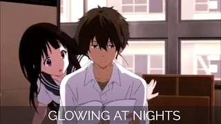 Glowing At Night - AMV