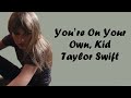 Chord Guitar Youre On Your Own Kid - Taylor Swift