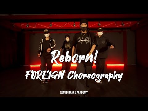 FOREIGN TEAM Pop-UpㅣCreatxr² - Reborn!ㅣMID DANCE STUDIO