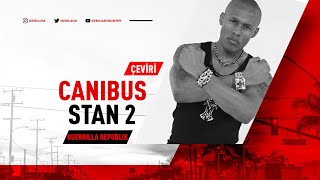 Canibus - U Didn't Care (Stan 2) (Türkçe Altyazılı)