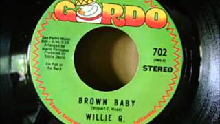 Willie G - Brown Baby