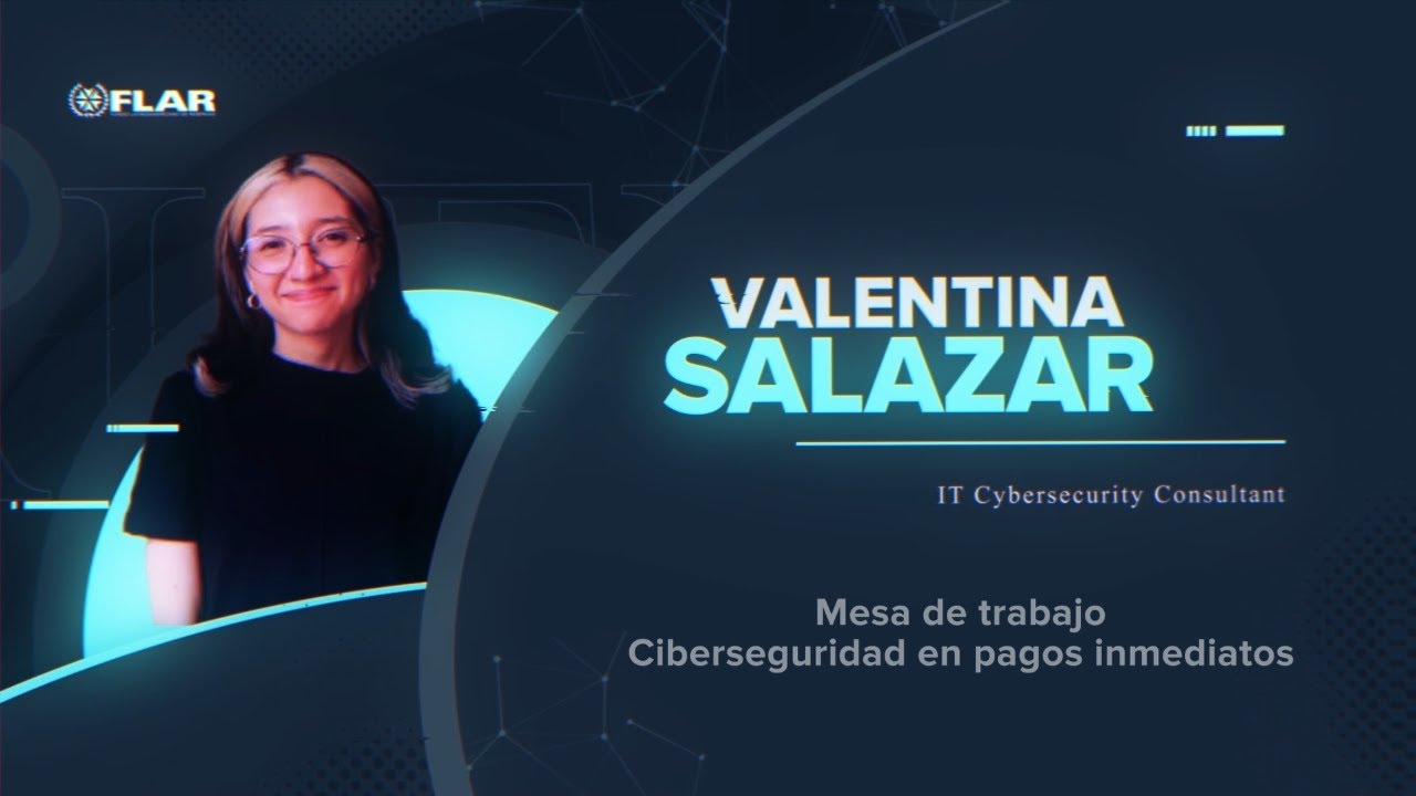 🔴 En vivo | Ciberseguridad en pagos inmediatos | 2do Foro de Ciberseguridad - FLAR 2026