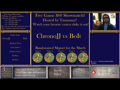 ChronoJJ vs BoIt - 5 Game Showmatch! Courtesy of Taaaaaax!