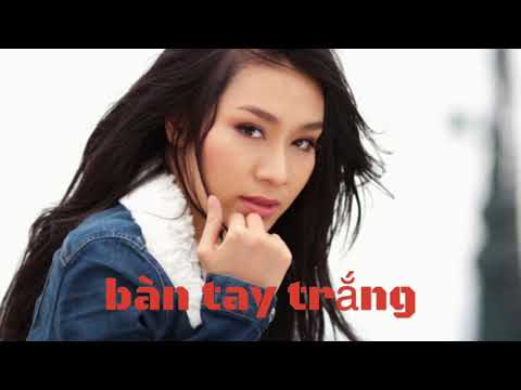 Bàn tay trắng - Minh Thư