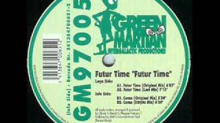 Futur Time - Futur Time