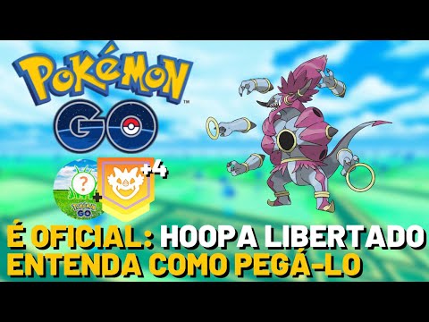 É OFICIAL: COMO CONSEGUIR A FORMA LIBERTADA DO HOOPA | POKÉMON GO