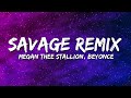 Megan Thee Stallion Beyonce Savage Remix Lyrics