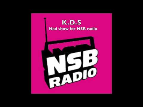 K.D.S - The mad show (on NSB radio)