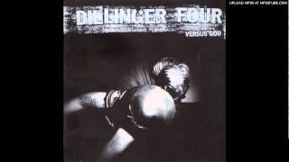 Dillinger Four - Wrecktheplacefantastic